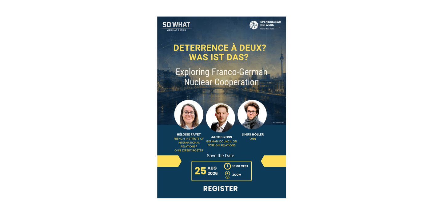 So What Webinar: Deterrence à Deux? Was ist das? Exploring Franco-German Nuclear Cooperation