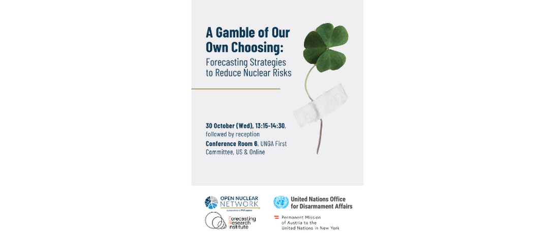 A Gamble of Our Own Choosing: Forecasting Strategies to Reduce Nuclear Risks