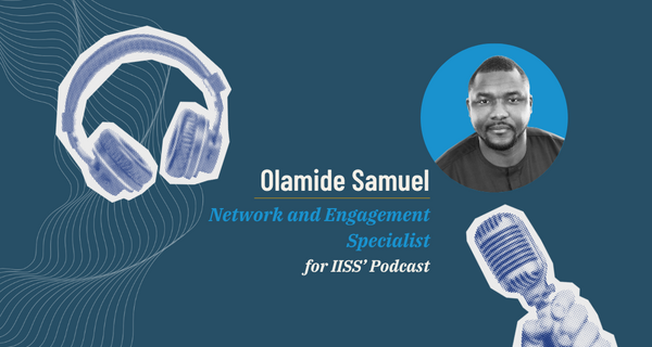 Olamide for IISS' Podcast